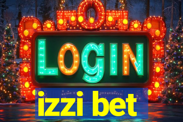 izzi bet