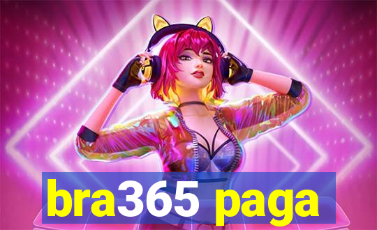 bra365 paga