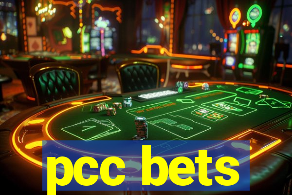 pcc bets