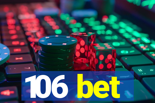106 bet