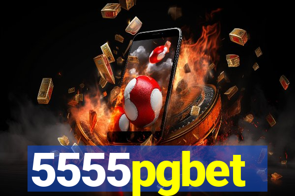 5555pgbet