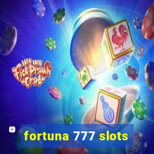 fortuna 777 slots