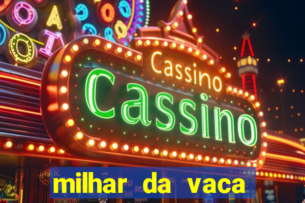 milhar da vaca mais atrasada na federal