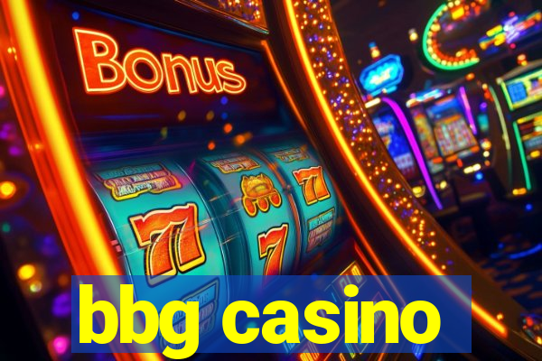bbg casino