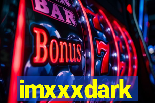 imxxxdark