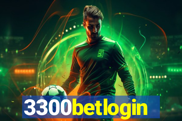 3300betlogin