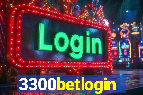 3300betlogin