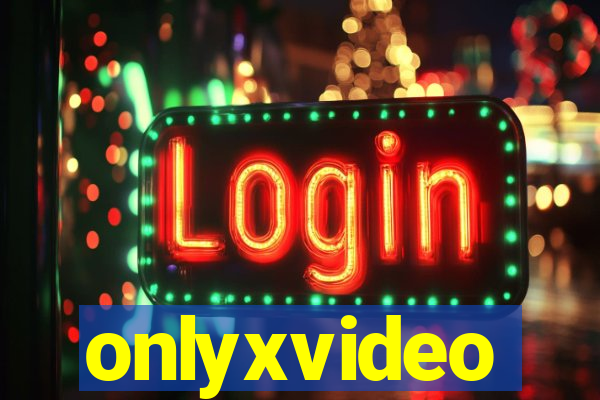 onlyxvideo