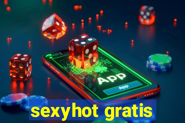 sexyhot gratis