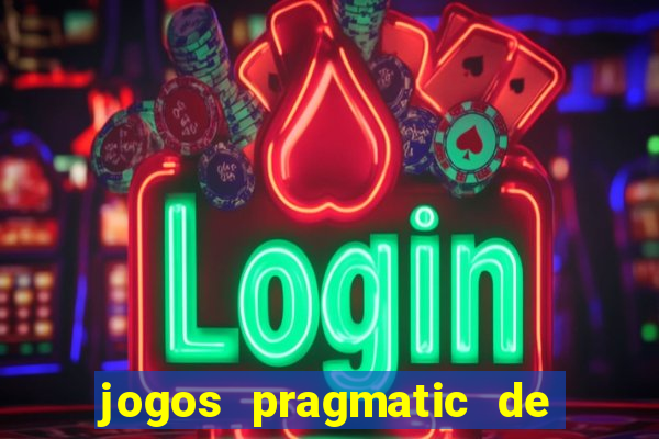 jogos pragmatic de 10 centavos