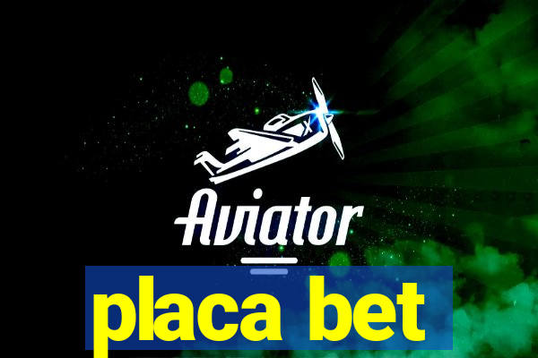 placa bet