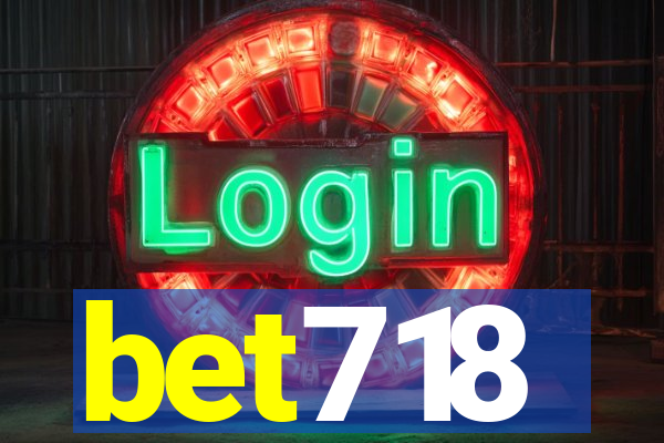 bet718