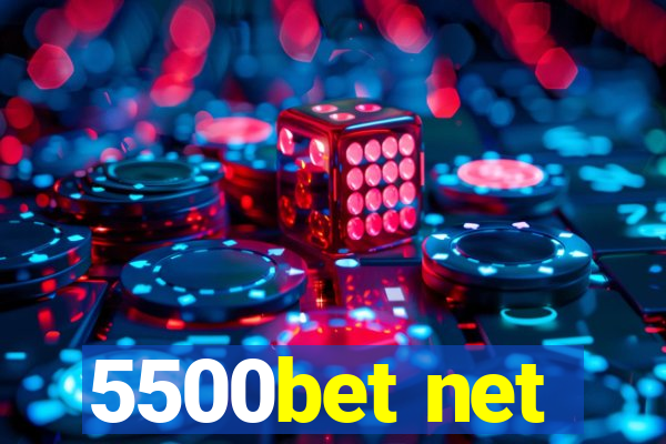 5500bet net