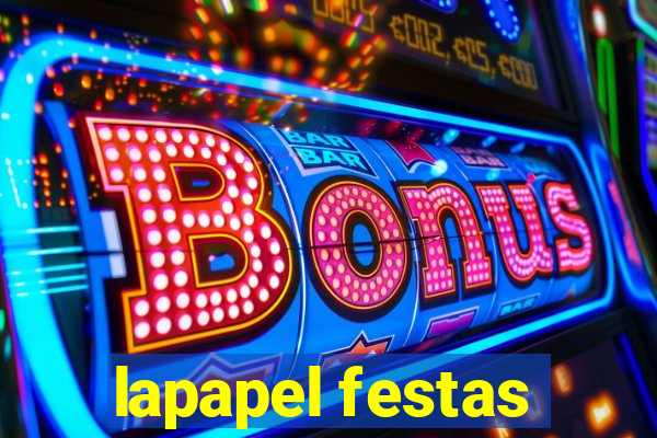 lapapel festas