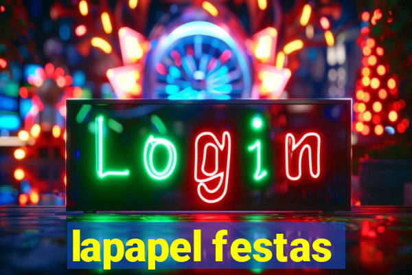 lapapel festas