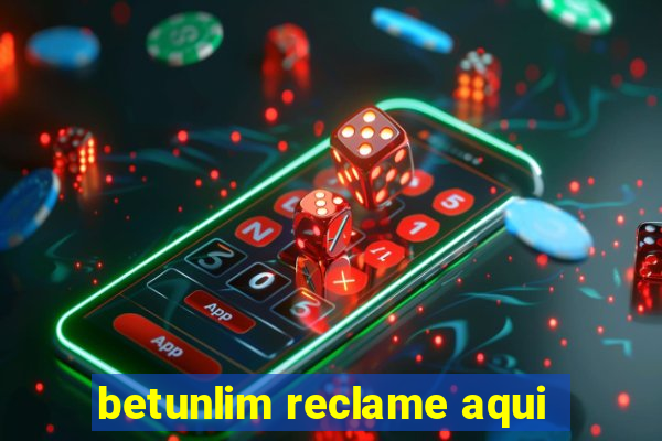 betunlim reclame aqui