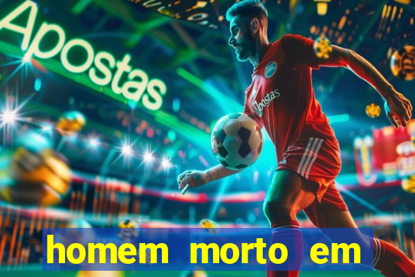 homem morto em cachoeira bahia