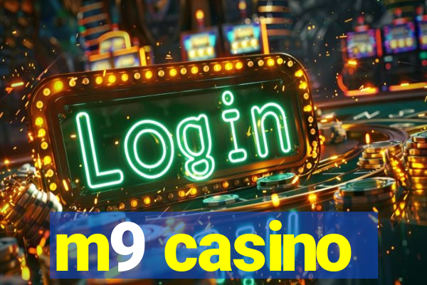 m9 casino
