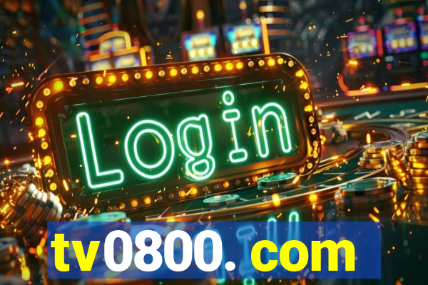 tv0800. com