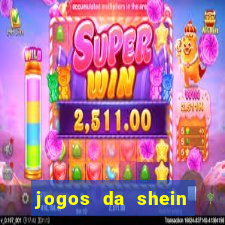 jogos da shein para ganhar pontos