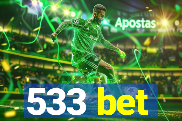 533 bet