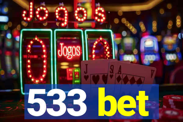 533 bet