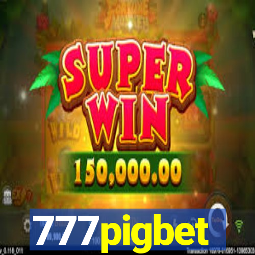 777pigbet