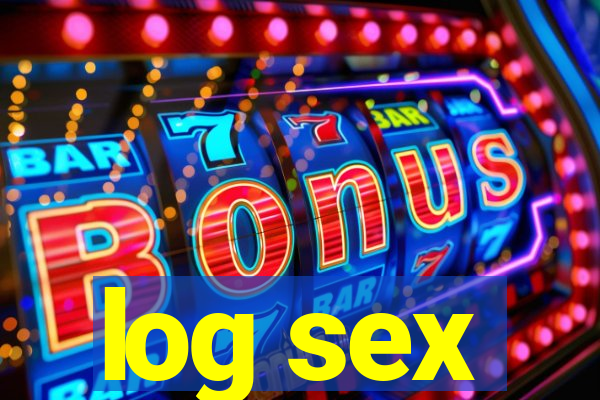 log sex
