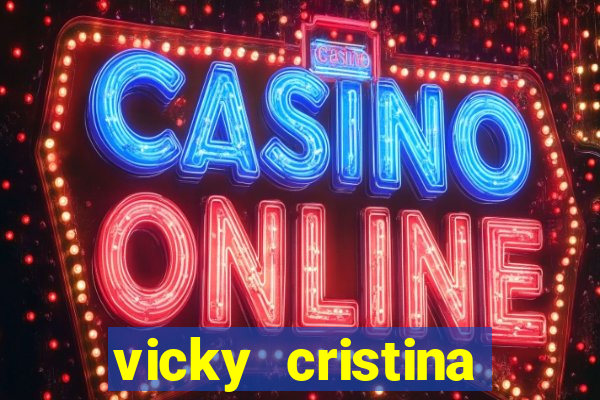 vicky cristina barcelona online legendado