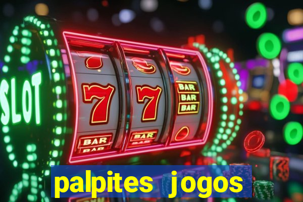 palpites jogos quarta feira