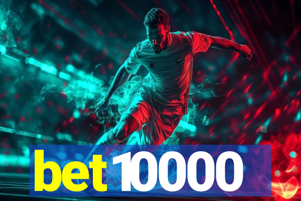 bet10000