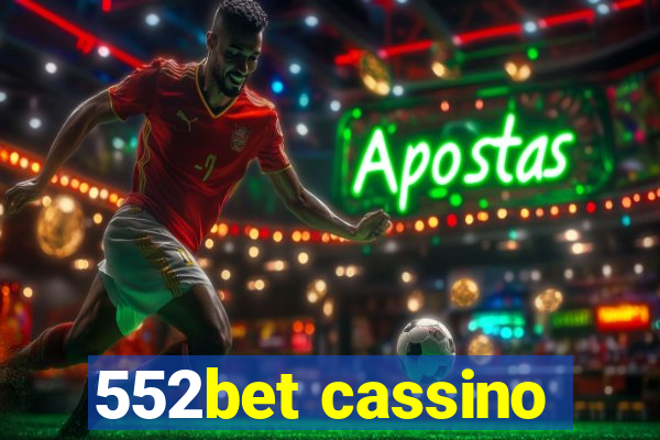 552bet cassino