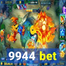 9944 bet
