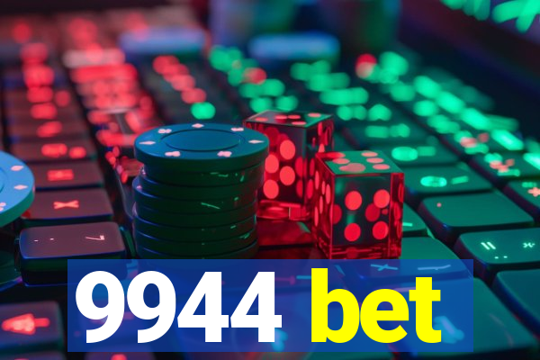 9944 bet