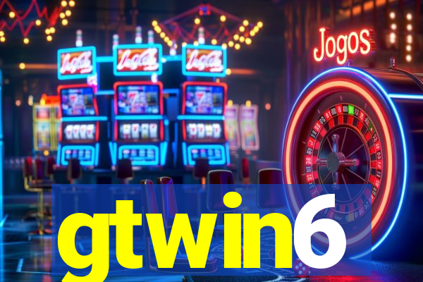 gtwin6