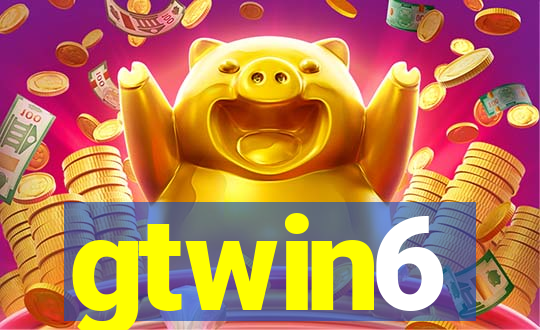 gtwin6