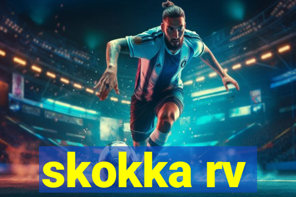 skokka rv