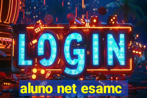 aluno net esamc