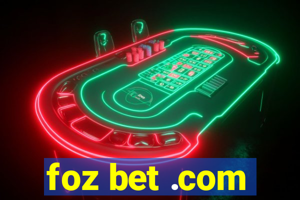 foz bet .com