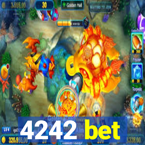 4242 bet
