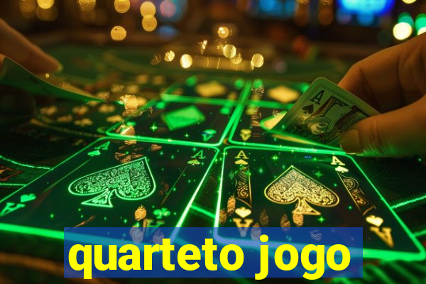 quarteto jogo
