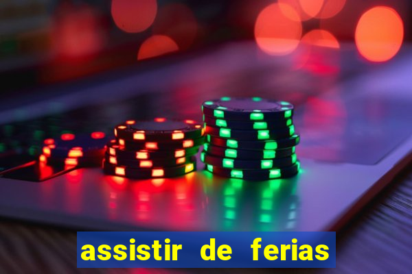 assistir de ferias com o ex caribe 2023