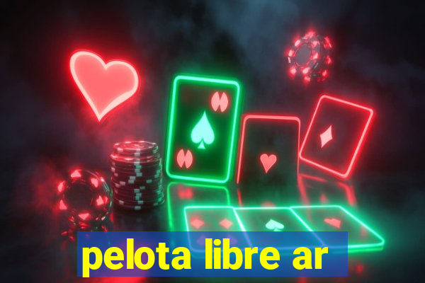 pelota libre ar