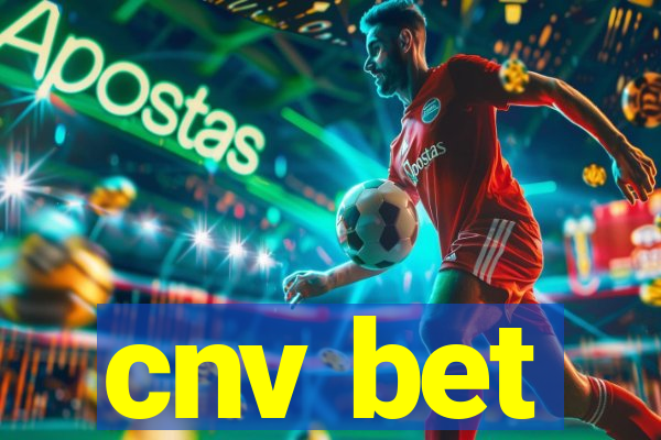 cnv bet