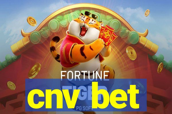 cnv bet