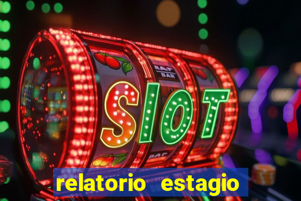 relatorio estagio cruzeiro do sul