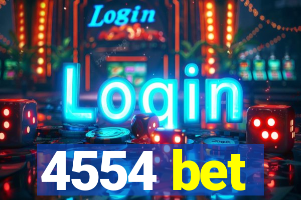 4554 bet