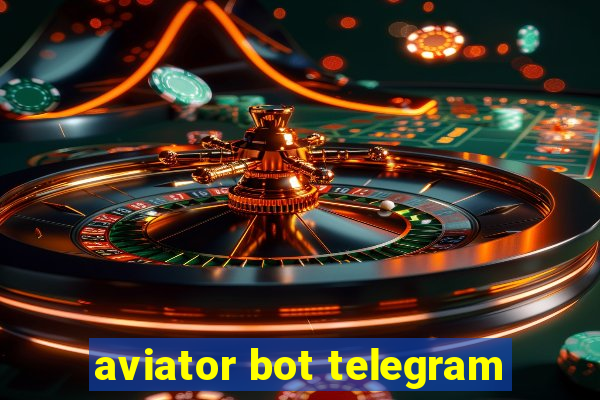 aviator bot telegram