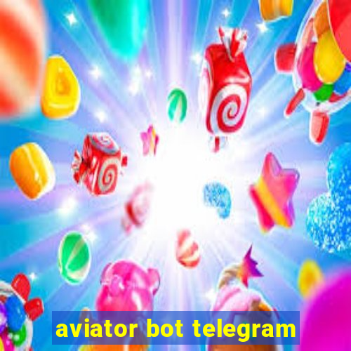 aviator bot telegram