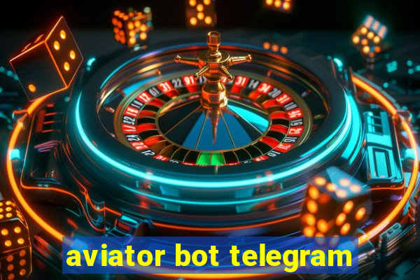 aviator bot telegram